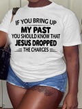 LW Plus Size My Past Letter Print T-shirt