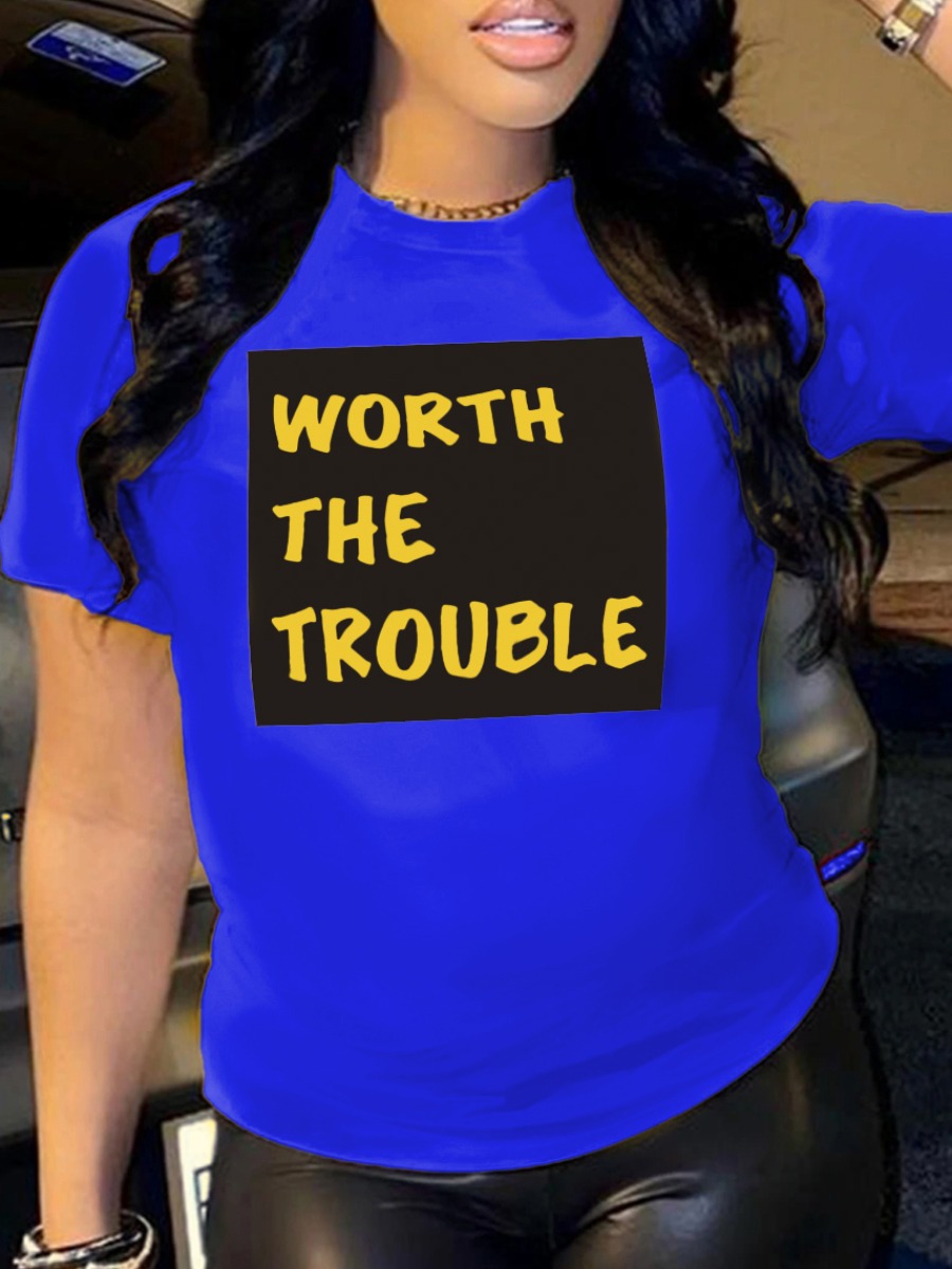 LW Plus Size Worth The Trouble Letter Print T-shir